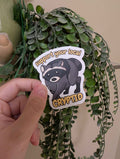 Support your local cryptid Jimothy Sticker
