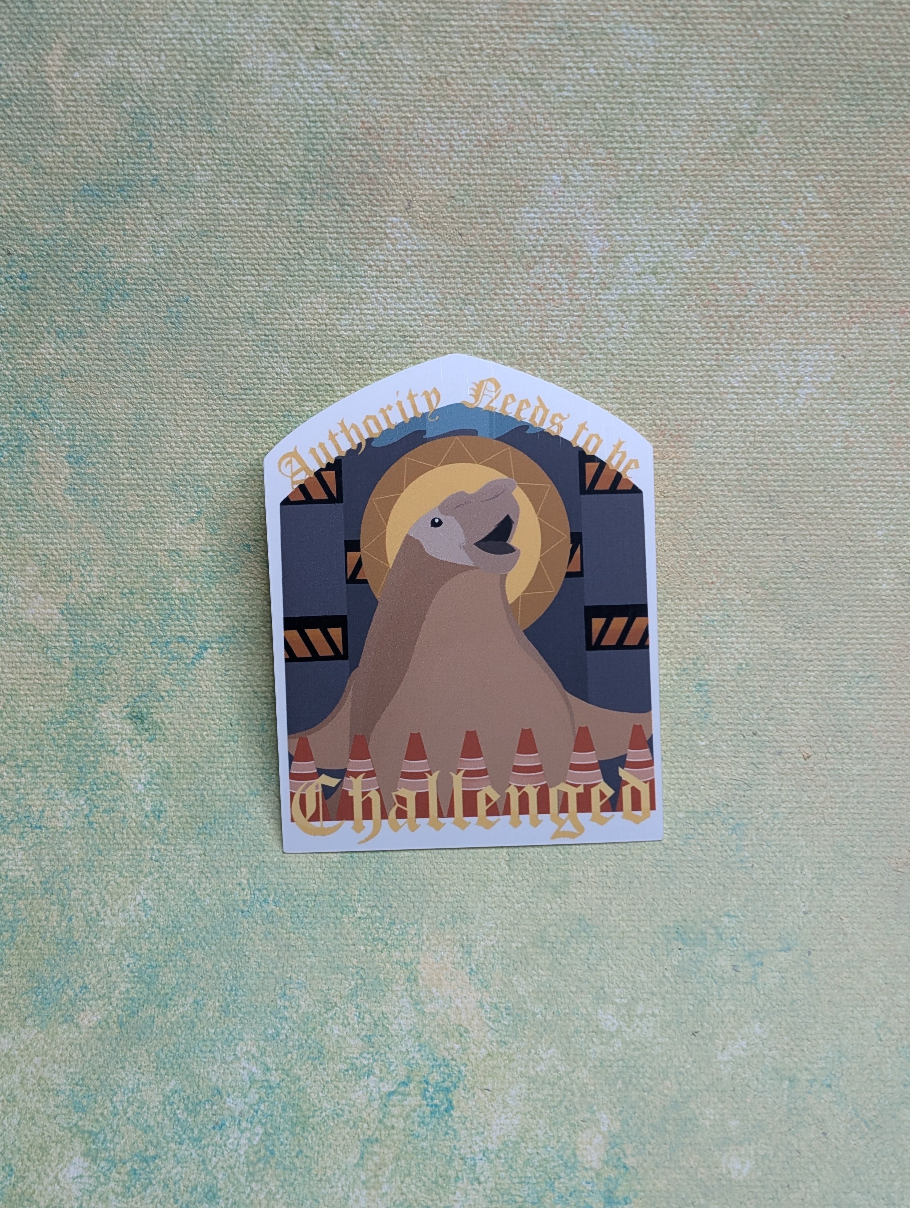 Authority Needs to be Challenged Neil the Seal Sticker